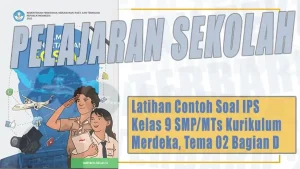 5 Contoh Soal IPS Bab 4 Kelas 9 yang Wajib Kamu Kuasai Sebelum Ulangan Semester 2026