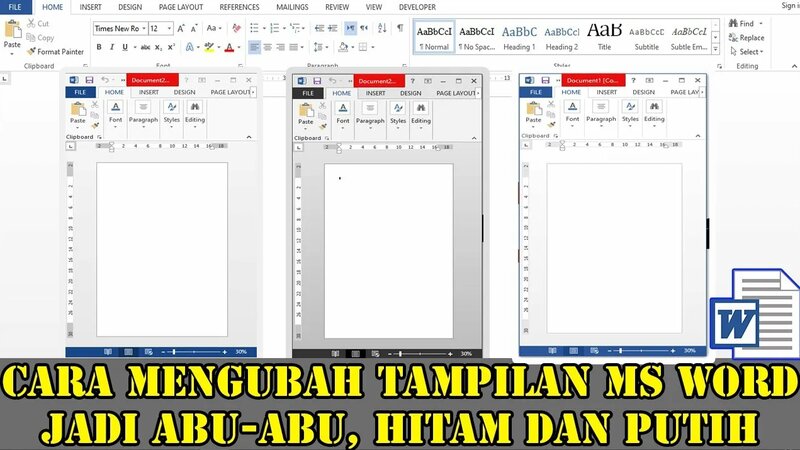 Cara mengubah tampilan ms word jadi abu abu hitam dan putih - Yandex
