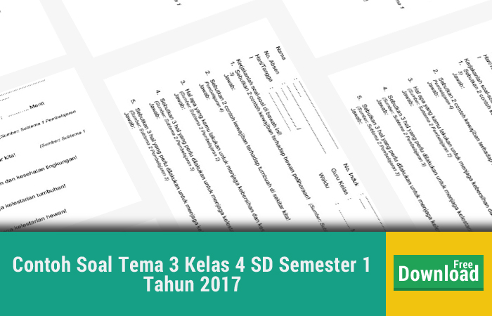 Terbukti 7 Cara Cepat Dapat Download Soal-Soal Tema 3 Kelas 4 Gratis Sebelum Ujian Dimulai